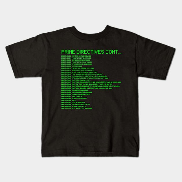 Prime Directives 4 Kids T-Shirt by Spatski